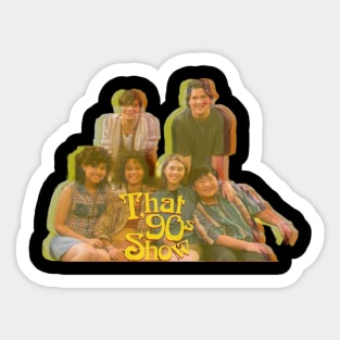 That 90's Show Sticker